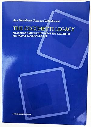 Bild des Verkufers fr The Cecchetti Legacy: An Analysis and Description of the Cecchetti Method of Classical Ballet zum Verkauf von Book Merchant Jenkins, ANZAAB / ILAB