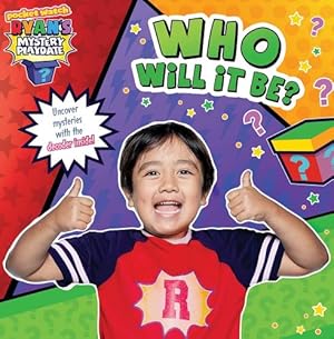 Seller image for Who Will It Be? (Ryan's Mystery Playdate) by Kaji, Ryan [Paperback ] for sale by booksXpress