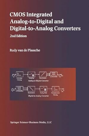 Bild des Verkufers fr CMOS Integrated Analog-to-Digital and Digital-to-Analog Converters zum Verkauf von AHA-BUCH GmbH