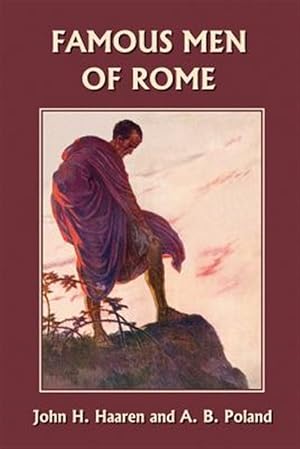 Seller image for Famous Men of Rome for sale by GreatBookPrices