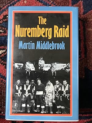 Seller image for The Nuremberg Raid: 30-31 March 1944 for sale by Peter's Books