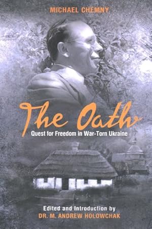 Image du vendeur pour Oath : A Quest for Freedom in War-torn Ukraine mis en vente par GreatBookPrices