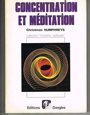 Concentration et Méditation