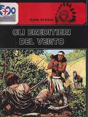 Bild des Verkufers fr I Pellirossa: gli ereditieri del vento zum Verkauf von Librodifaccia