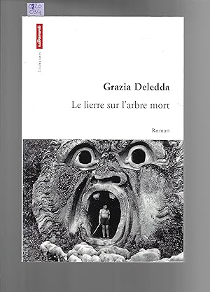 Le Lierre sur l'arbre mort