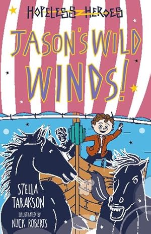Seller image for Jason's Wild Winds! (Hopeless Heroes) by Tarakson, Stella [Paperback ] for sale by booksXpress