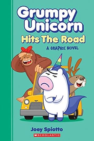 Imagen del vendedor de Grumpy Unicorn Hits the Road (Grumpy Unicorn Graphic Novel) by Spiotto, Joey [Paperback ] a la venta por booksXpress