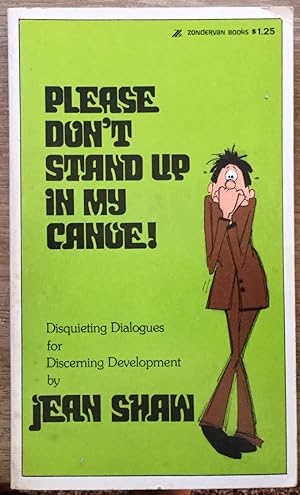 Please Don't Stand Up in My Canoe! Disquieting Dialogues for Discerning Development