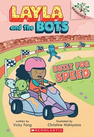 Seller image for Built for Speed: A Branches Book (Layla and the Bots #2) (2) by Fang, Vicky [Paperback ] for sale by booksXpress