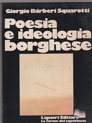 Bild des Verkufers fr Poesia e ideologia borghese zum Verkauf von Librodifaccia