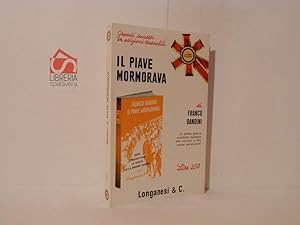 Immagine del venditore per Il Piave mormorava venduto da Libreria Spalavera