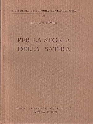 Image du vendeur pour Per la storia della satira mis en vente par Librodifaccia