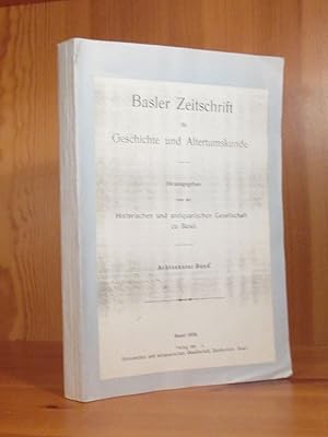 Basler Zeitschrift für Altertumskunde. Achtzehnter (18.) Band.