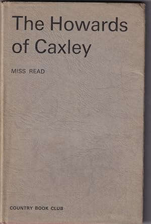 Seller image for The Howards of Caxley for sale by Broadwater Books