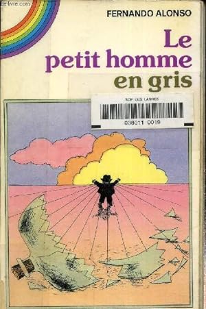 Seller image for Le petit homme en gris for sale by Le-Livre