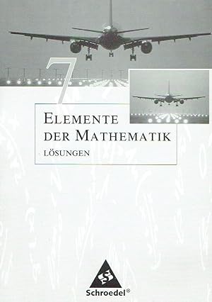 Bild des Verkufers fr Elemente der Mathematik. 7. Schuljahr. Lsungen. zum Verkauf von Antiquariat Bernhardt