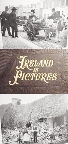 Ireland / In Pictures / A Grand Collection Of Over 400 Magnificent Photographs Of Bhe Beauties / ...