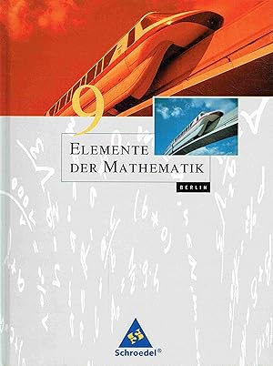 Bild des Verkufers fr Elemente der Mathematik. Berlin. 9. Schuljahr. Schlerband. zum Verkauf von Antiquariat Bernhardt