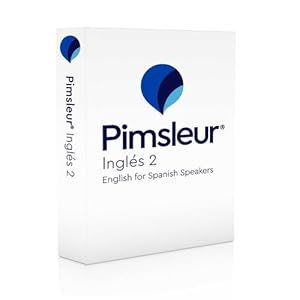 Imagen del vendedor de Pimsleur English for Spanish Speakers Level 2 CD: Learn to Speak, Understand, and Read English with Pimsleur Language Programs (Comprehensive) (Spanish Edition) by Pimsleur [Audio CD ] a la venta por booksXpress