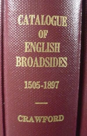 Catalogue / Of / English Broadsides / 1505 -- 1897 / Burt Franklin: Bibliography And Reference Se...