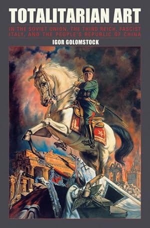 Seller image for Totalitarian Art by Golomstock, Igor [Paperback ] for sale by booksXpress