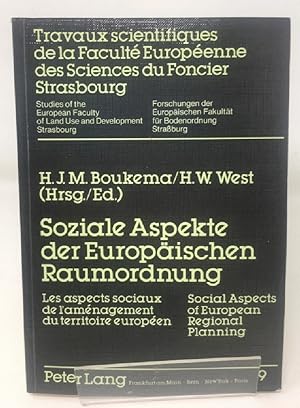 Seller image for Soziale Aspekte Der Europaeischen Raumordnung: Les Aspects Sociaux de L'Amenagement Du Territoire Europeen. Social Aspects of European Regional . Europaeischen Fakultaet Fuer Bodenordnung, S) for sale by Cambridge Recycled Books