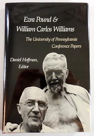 Immagine del venditore per Ezra Pound and William Carlos Williams: The University of Pennsylvania Conference Papers venduto da Resource Books, LLC