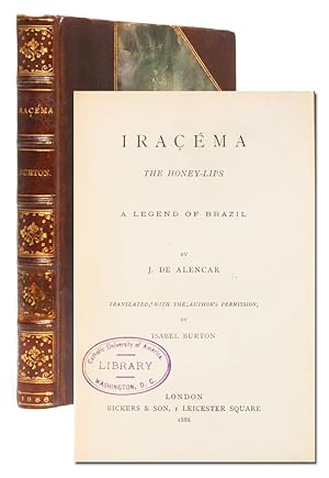 Iracema, or Honey Lips; and Manuel de Moraes the Convert