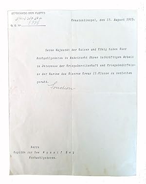 [REWARD OF IRON CROSS MEDAL FOR WASSIF BEY FROM WILHELM II - SIGNED BY ADMIRAL SOUCHON] Typescrip...