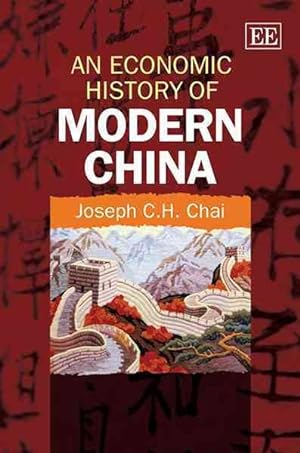 Seller image for Economic History of Modern China for sale by GreatBookPricesUK