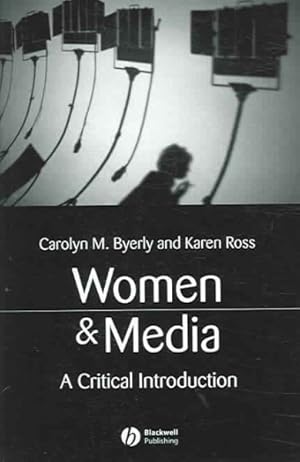 Seller image for Women And Media : A Critical Introduction for sale by GreatBookPricesUK