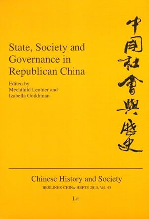 Imagen del vendedor de State, Society and Governance in Republican China a la venta por GreatBookPrices