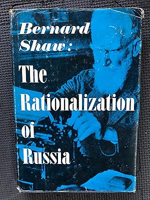 Immagine del venditore per The Rationalization of Russia by Bernard Shaw venduto da Cragsmoor Books