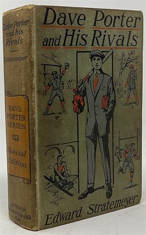 Seller image for Dave Porter and His Rivals, Or; the Chums and Foes of Oak Hall for sale by Oddfellow's Fine Books and Collectables