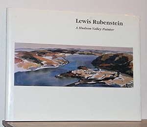 Bild des Verkufers fr Lewis Rubenstein; A Hudson Valley Painter zum Verkauf von The Reluctant Bookseller