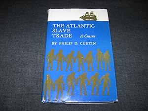 Immagine del venditore per The Atlantic Slave Trade: A Census venduto da Works on Paper