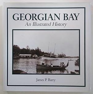 Georgian Bay: An Illustrated History