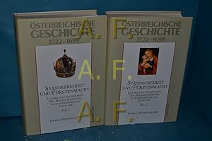 Bild des Verkufers fr sterreichische Geschichte, Teil: 1522 - 1699 : Stndefreiheit und Frstenmacht , Lnder und Untertanen des Hauses Habsburg im konfessionellen Zeitalter / in 2 Bnden zum Verkauf von Antiquarische Fundgrube e.U.