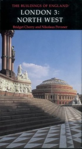 Seller image for London 3: North West (Pevsner Architectural Guides: Buildings of England) (v. 3) by Cherry, Bridget, Pevsner, Nikolaus [Hardcover ] for sale by booksXpress