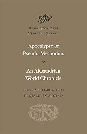 Immagine del venditore per Apocalypse. An Alexandrian World Chronicle (Dumbarton Oaks Medieval Library) [Hardcover ] venduto da booksXpress