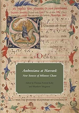 Immagine del venditore per Ambrosiana at Harvard: New Sources of Milanese Chant (Houghton Library Publications) [Paperback ] venduto da booksXpress