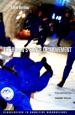 Image du vendeur pour The Brain's Sense of Movement (Perspectives in Cognitive Neuroscience) by Berthoz, Alain [Paperback ] mis en vente par booksXpress