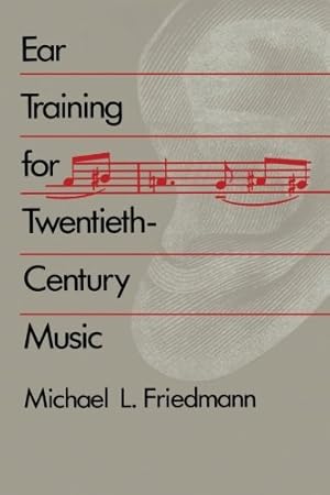 Image du vendeur pour Ear Training for Twentieth-Century Music [Soft Cover ] mis en vente par booksXpress