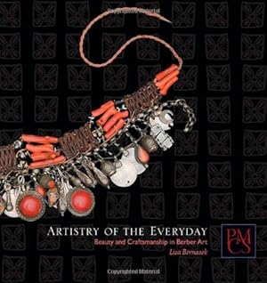 Seller image for Artistry of the Everyday: Beauty and Craftsmanship in Berber Art (Peabody Museum Collections Series) [Soft Cover ] for sale by booksXpress