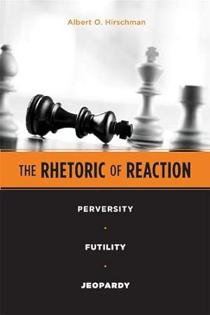 Imagen del vendedor de The Rhetoric of Reaction: Perversity, Futility, Jeopardy [Soft Cover ] a la venta por booksXpress