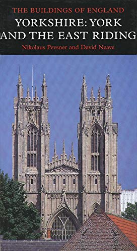 Seller image for Yorkshire: York and the East Riding (Pevsner Architectural Guides: Buildings of England) [Hardcover ] for sale by booksXpress
