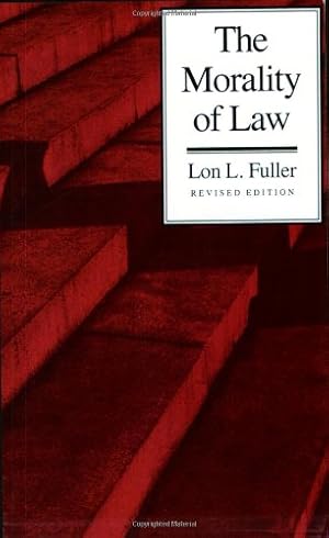 Bild des Verkufers fr The Morality of Law: Revised Edition (The Storrs Lectures Series) by Fuller, Lon L. [Paperback ] zum Verkauf von booksXpress