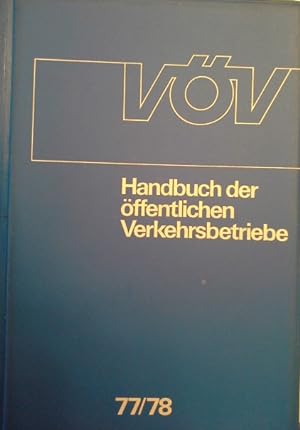 Handbuch öffentlicher Verkehrsbetriebe; Ausg. 77/78