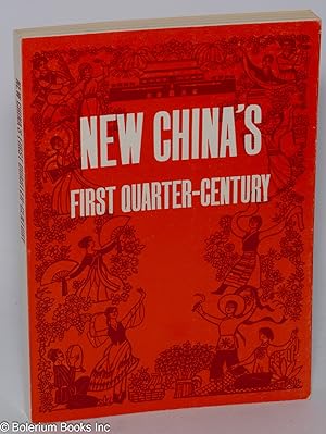 New China's first quarter century