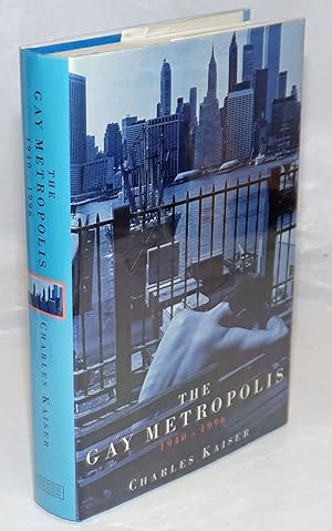 Seller image for The Gay Metropolis, 1940-1996 for sale by Bolerium Books Inc.